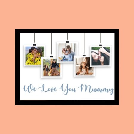 we Love You mom Frame with images